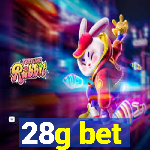 28g bet